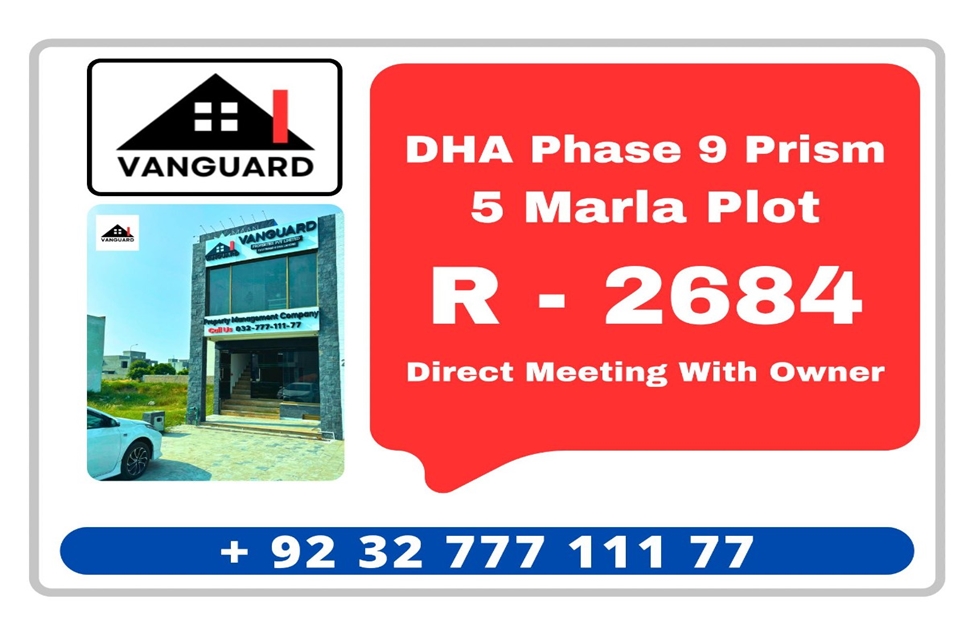 5 Marla Plot (Plot no 2684) for Sale in Block R, Phase 9 - Prism, DHA Lahore