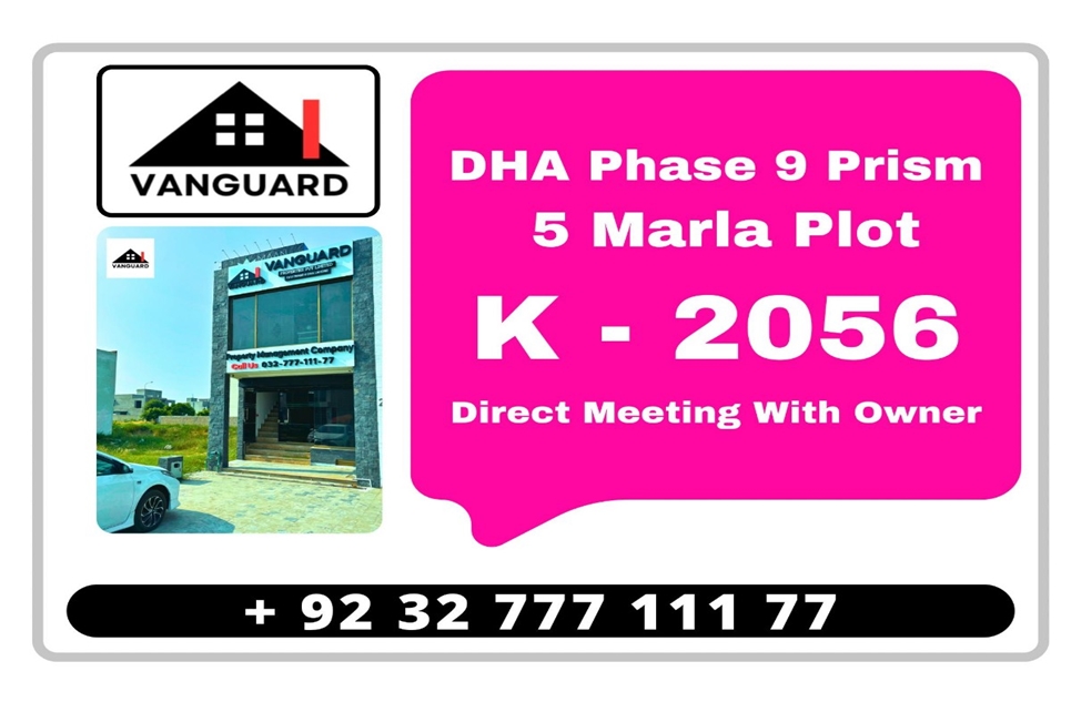 5 Marla Plot (Plot no 2056) for Sale in Block K, Phase 9 - Prism, DHA Lahore